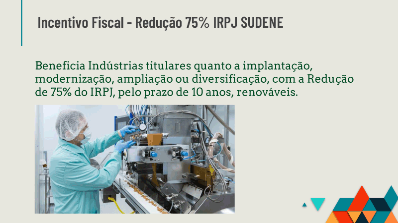 Indústria Sertão PE – Incentivos Fiscais e Financiamento